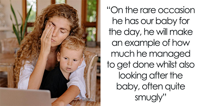 Man Believes He’s More Productive Than Spouse, Misses The Reality Of Her Working And Babysitting