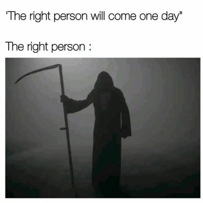 Silhouette of the grim reaper holding a scythe in a foggy setting, a funny meme about the right person arriving.