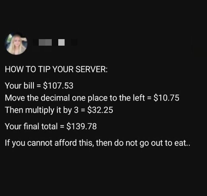 Text meme explaining how to tip a server by moving decimal and multiplying, shared as one of the funniest memes online.