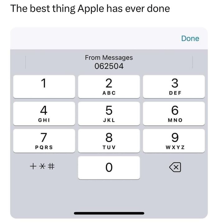 Apple's message code keypad showing the numbers typed for verification in a simple and clear design, funny meme concept.