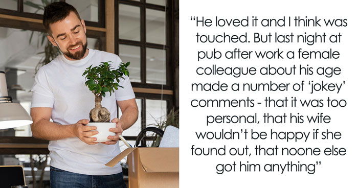 Folks Joke That Guy’s Wife Won’t Be Happy About Gift Female Colleague Gave, She Feels Embarrassed