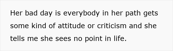 Text on a white background reading her bad day is everybody in her path gets some kind of attitude or criticism as she struggles in life.