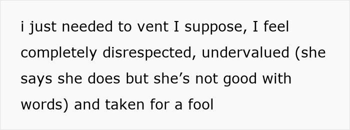 Text message expressing feelings of being disrespected, undervalued, and taken for a fool in a struggling relationship.