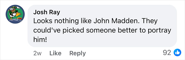 Comment on Facebook post about Nicolas Cage putting on fat suit for new John Madden biopic, expressing disbelief in casting choice. Comment on Facebook post about Nicolas Cage putting on fat suit for new John Madden biopic, expressing disbelief in casting choice.