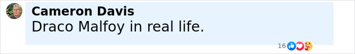 Comment by Cameron Davis referencing Draco Malfoy in real life, with reactions including likes and a shocked emoji.
