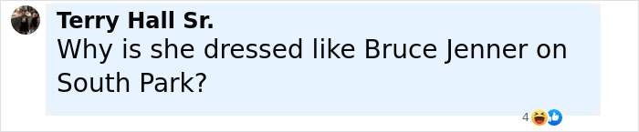 Comment by Terry Hall Sr. questioning a woman’s outfit, referencing Bruce Jenner on South Park, with laughing reactions. Comment by Terry Hall Sr. questioning a woman’s outfit, referencing Bruce Jenner on South Park, with laughing reactions.