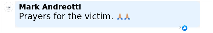 Comment by Mark Andreotti on social media, offering prayers for the victim of a jaw injury attack. Comment by Mark Andreotti on social media, offering prayers for the victim of a jaw injury attack.