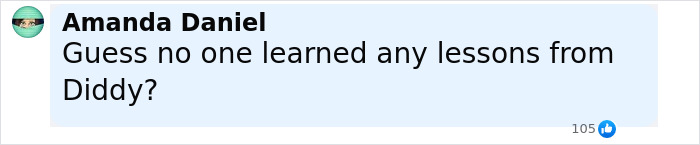 Comment by Amanda Daniel questioning if anyone learned lessons from Diddy on a social media platform. Comment by Amanda Daniel questioning if anyone learned lessons from Diddy on a social media platform.
