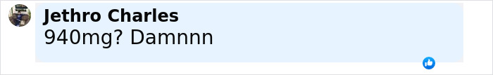 Comment by Jethro Charles reading 940mg Damnnn, expressing surprise about excessive caffeine amount. Comment by Jethro Charles reading 940mg Damnnn, expressing surprise about excessive caffeine amount.