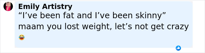 A social media post with user Emily Artistry commenting on weight loss, mentioning having been fat and skinny. A social media post with user Emily Artistry commenting on weight loss, mentioning having been fat and skinny.