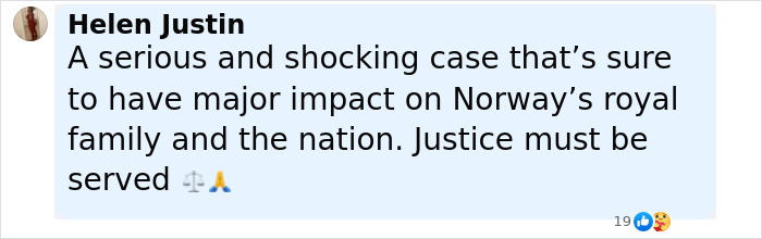 Comment by Helen Justin expressing concern over the Norwegian Crown Princess’s son facing violent assault charges.