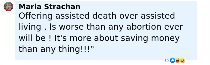 Comment by Marla Strachan criticizing assisted death as worse than abortion, suggesting it's about saving money. Comment by Marla Strachan criticizing assisted death as worse than abortion, suggesting it's about saving money.