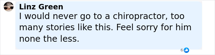 Comment from Linz Green expressing distrust of chiropractors and sympathy for man with neck pain and locked-in syndrome. Comment from Linz Green expressing distrust of chiropractors and sympathy for man with neck pain and locked-in syndrome.