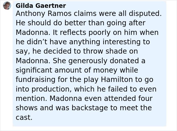 Comment criticizing Anthony Ramos for disrespectful behavior towards Madonna during Hamilton performance and fundraising support. Comment criticizing Anthony Ramos for disrespectful behavior towards Madonna during Hamilton performance and fundraising support.