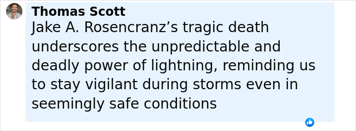 Comment by Thomas Scott highlighting the tragic death and the deadly power of lightning during storm safety awareness. Comment by Thomas Scott highlighting the tragic death and the deadly power of lightning during storm safety awareness.