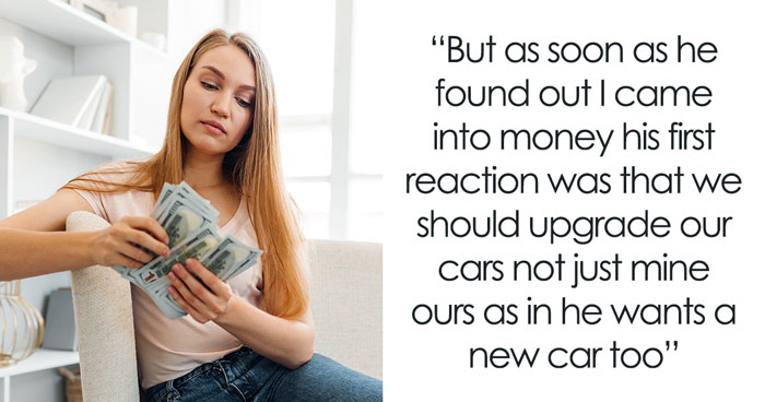Unemployed Guy Sees GF’s Big Win As A Car Fund For Himself, Gets Petty When She Buys Her Own Ride