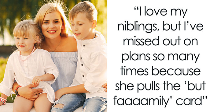 Woman Takes Dream Trip After Years Of Babysitting For Free, Sis Calls Her Selfish And Throws A Fit