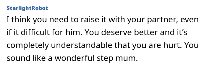 Comment from StarlightRobot offering support to a wife who raised stepdaughters amid conflict with husband’s ex-wife. Comment from StarlightRobot offering support to a wife who raised stepdaughters amid conflict with husband’s ex-wife.