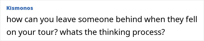 Comment questioning the decision to leave a tourist behind after she fell during an active volcano tour. Comment questioning the decision to leave a tourist behind after she fell during an active volcano tour.