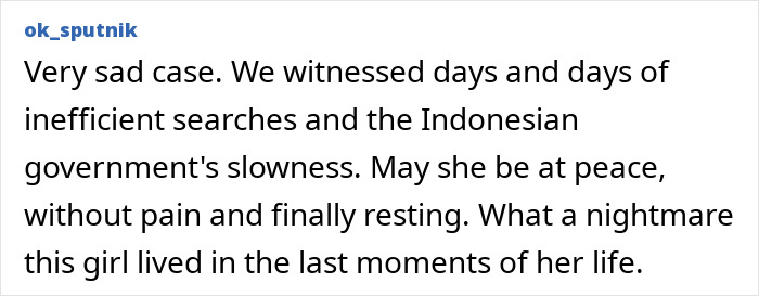 Comment expressing sorrow over tourist abandoned in active volcano, criticizing slow rescue efforts and offering condolences. Comment expressing sorrow over tourist abandoned in active volcano, criticizing slow rescue efforts and offering condolences.