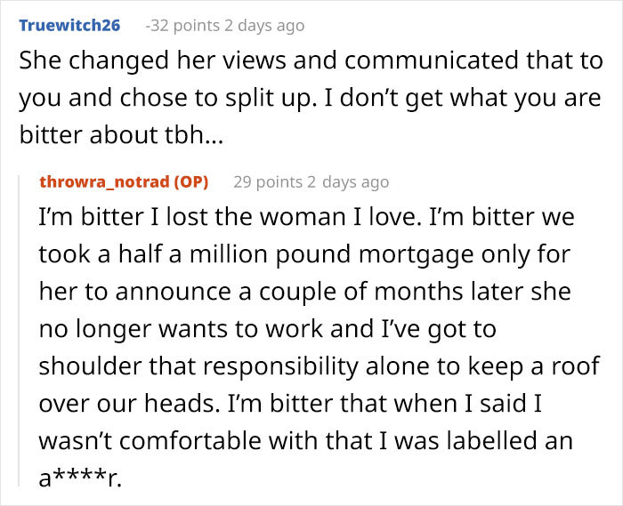Reddit conversation showing a husband expressing bitterness about tradwife expectations and mortgage responsibilities. Reddit conversation showing a husband expressing bitterness about tradwife expectations and mortgage responsibilities.