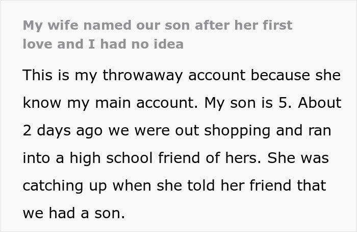 Text excerpt describing a husband feeling sick after realizing who their son is named after, sharing a personal story. Text excerpt describing a husband feeling sick after realizing who their son is named after, sharing a personal story.