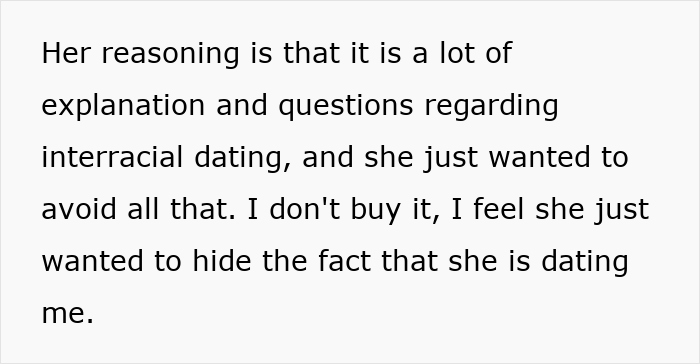 Text discussing reasons behind interracial dating questions and a woman hiding that she is dating the man. Text discussing reasons behind interracial dating questions and a woman hiding that she is dating the man.