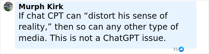 Comment from Murph Kirk discussing ChatGPT’s impact on perception and reality, addressing concerns about manipulation and distortion.