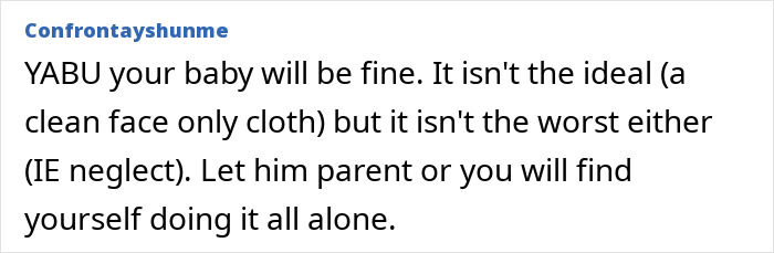 Husband carries infant by the arms and wipes face with dishrags, unaware of wife's concerns about his parenting style. Husband carries infant by the arms and wipes face with dishrags, unaware of wife's concerns about his parenting style.