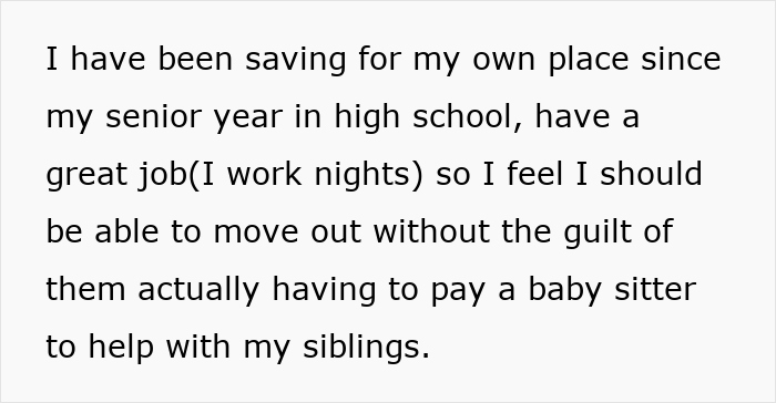 Text about a 20-year-old feeling responsible for half-siblings and deciding to move out after saving money and working nights.