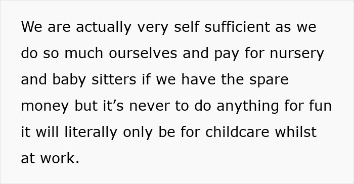 Text excerpt explaining self-sufficiency in childcare and preference for paid babysitters over grandpa babysitting duties. Text excerpt explaining self-sufficiency in childcare and preference for paid babysitters over grandpa babysitting duties.