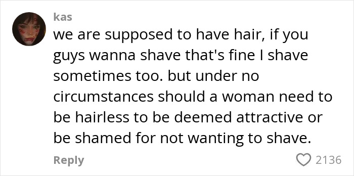 Comment from a Gen Z woman explaining her choice to stop shaving and rejecting societal hairless beauty standards. Comment from a Gen Z woman explaining her choice to stop shaving and rejecting societal hairless beauty standards.