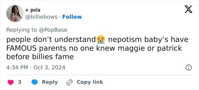 Tweet discussing Billie Eilish fans buzzing over nepotism baby status and revealing her famous parents Patrick and Maggie. Tweet discussing Billie Eilish fans buzzing over nepotism baby status and revealing her famous parents Patrick and Maggie.