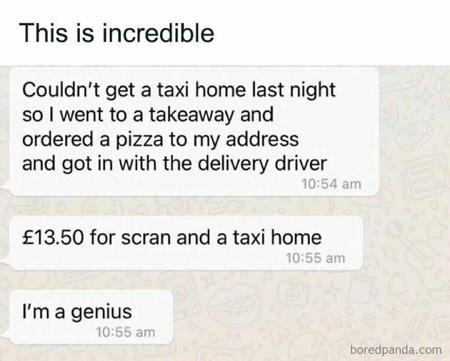 Text conversation showing British humor about cleverly using a pizza delivery driver as a taxi, highlighting British humor memes.