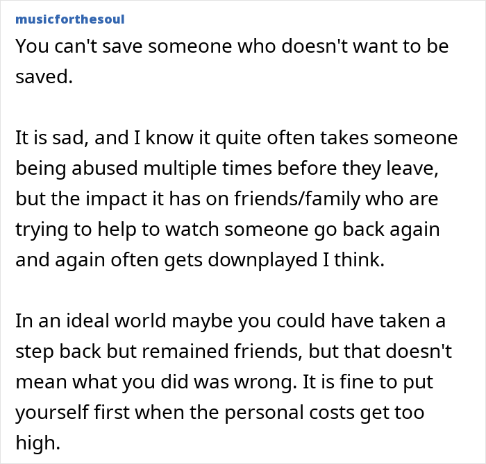 Comment discussing the impact on friends of staying in an abusive marriage and cutting off contact for self-care. Comment discussing the impact on friends of staying in an abusive marriage and cutting off contact for self-care.