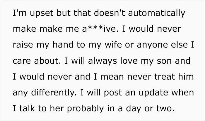 Text excerpt from a husband upset after realizing who their son is named after, expressing love and care. Text excerpt from a husband upset after realizing who their son is named after, expressing love and care.