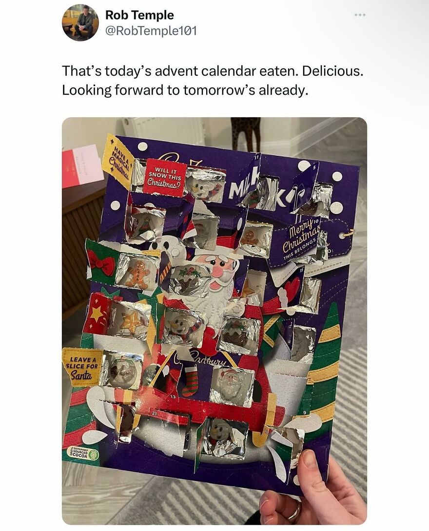 British humor meme showing a nearly empty Christmas advent calendar with torn chocolate wrappers.