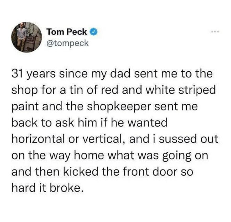 Tweet about a humorous British memory involving red and white striped paint from a user named Tom Peck.