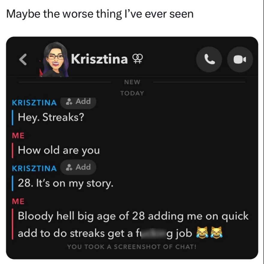Screenshot of a humorous chat about Snapchat streaks, illustrating British humor memes in daily online conversations.