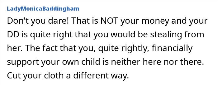 Comment warning against stealing daughter's trust fund, emphasizing financial boundaries and rightful support. Comment warning against stealing daughter's trust fund, emphasizing financial boundaries and rightful support.