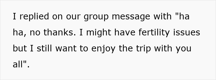 Screenshot of a message where a woman refuses to be the go-to nanny on a couples’ trip to enjoy the vacation. Screenshot of a message where a woman refuses to be the go-to nanny on a couples’ trip to enjoy the vacation.