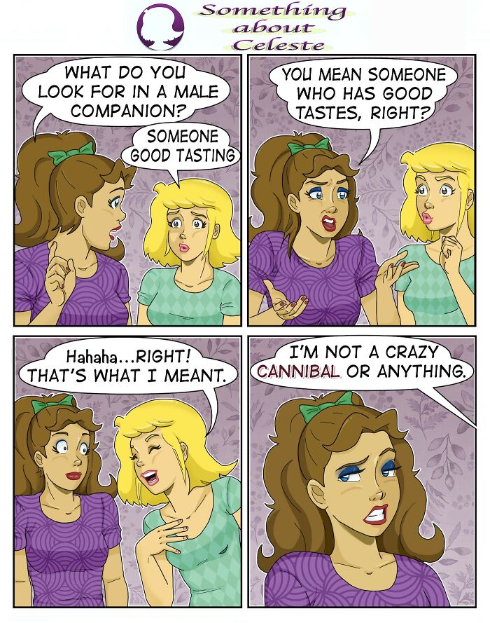 Comic by Eric Salinas shows two women discussing qualities in a male companion with humor and relatable dialogue.