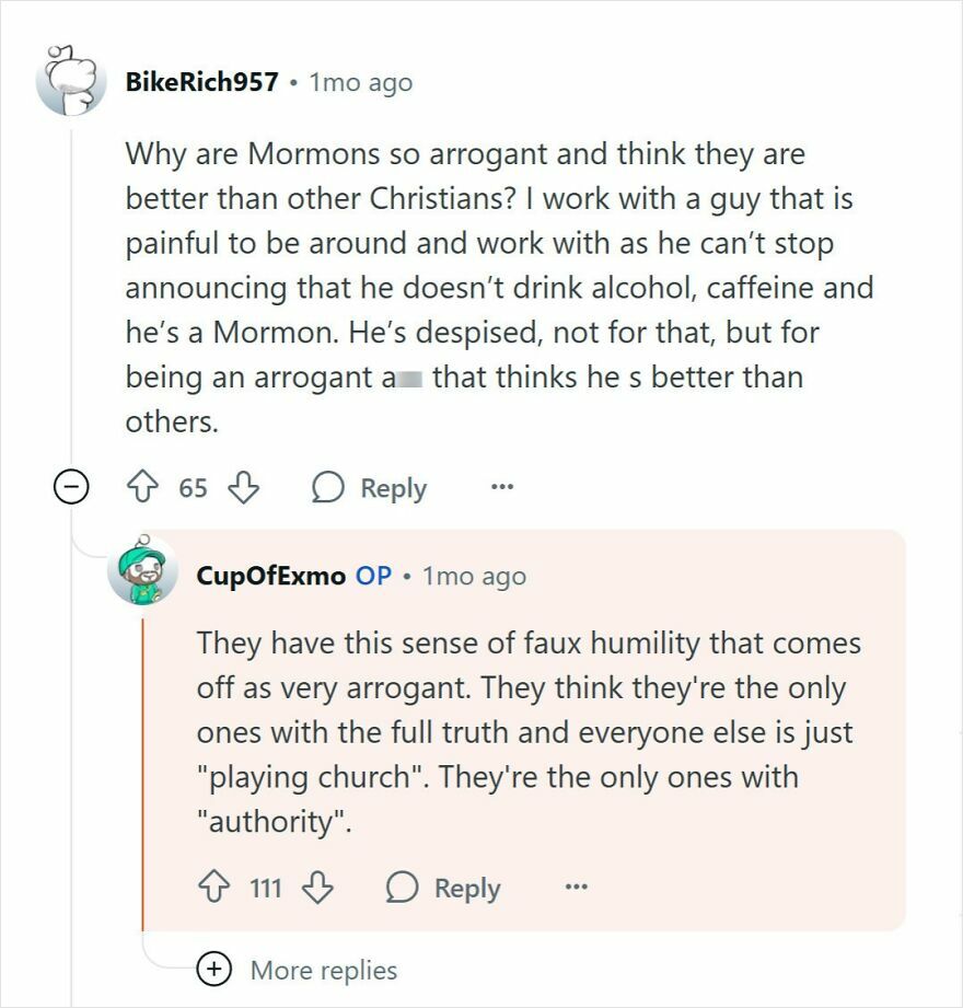 Reddit conversation about Mormons displaying arrogance and feeling superior with claims to exclusive authority and truth.