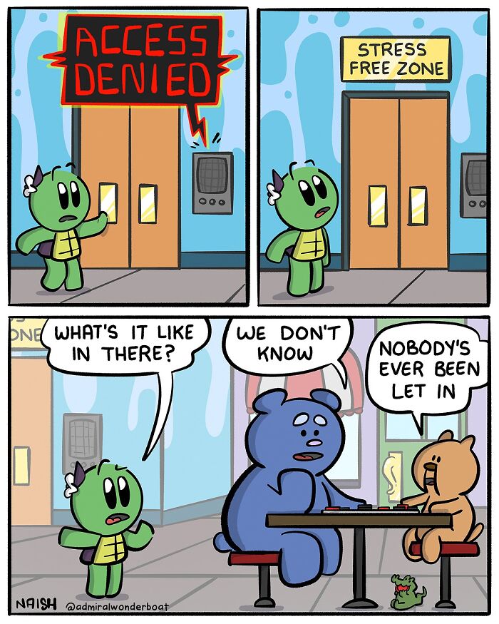 Comic strip showing characters discussing a stress free zone with humorous dialogue about access denial and friendship challenges.