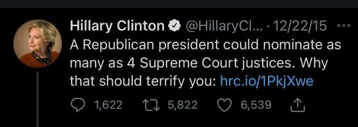 Screenshot of Hillary Clinton tweet from 2015 predicting a Republican president could nominate four Supreme Court justices, aged like wine.