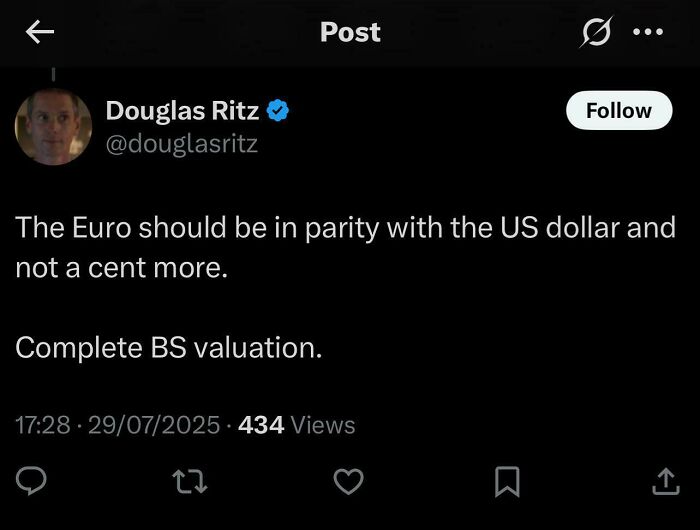 Tweet showing a confident yet incorrect opinion about Euro and US dollar parity, reflecting dumbest things posted.