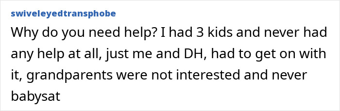 Comment discussing grandparents refusing to babysit, highlighting grandpa skipping babysitting duty for a party weekend. Comment discussing grandparents refusing to babysit, highlighting grandpa skipping babysitting duty for a party weekend.