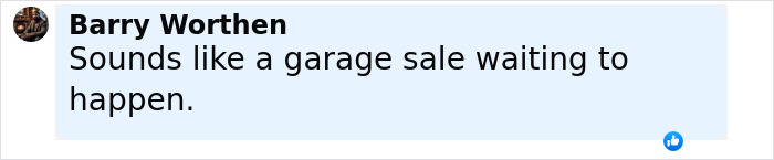 Screenshot of a Facebook comment by Barry Worthen saying sounds like a garage sale waiting to happen about Amazon packages. Screenshot of a Facebook comment by Barry Worthen saying sounds like a garage sale waiting to happen about Amazon packages.