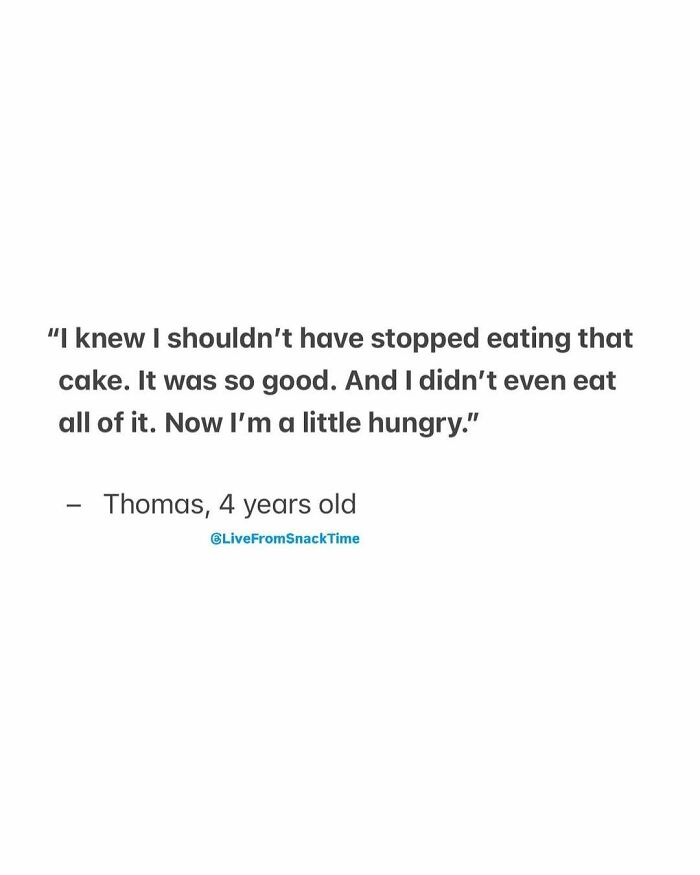 Child's quote about cake and hunger shared on Live From Snack Time, highlighting funny and relatable kids' quotes.