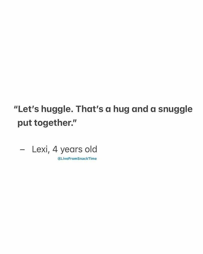 Child’s quote about a huggle, a hug and a snuggle combined, shared by Live From Snack Time.